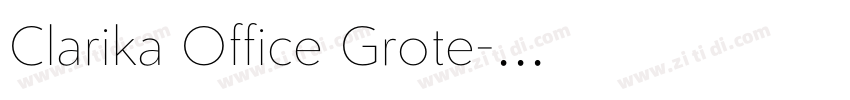 Clarika Office Grote字体转换 Clarika Office Grote字体转换